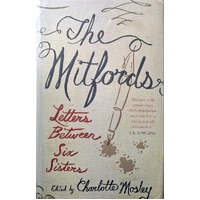 The Mitfords. Letters Between Six Sisters