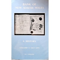 Bank Of New South Wales. A History. (Volume 1)