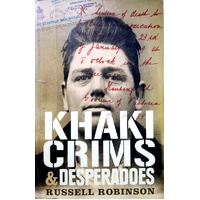 Khaki Crims And Desperadoes