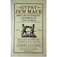Gypsy Jem Mace. First Heavyweight Champion Of The World