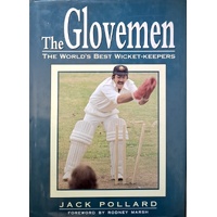The Glovemen. The World's Best Wicket-Keepers