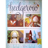 Hedgerow. Stitch And Dress, The Beautiful Hedgerow Dolls With All Their Outfits And Accessories. Stitch And Dress All The Beautiful Hedgerow Dolls Wit