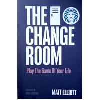 The Change Room. Play The Game Of Your Life