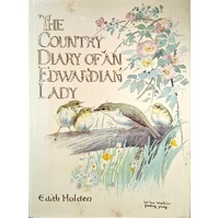 The Country Diary Of An Edwardian Lady
