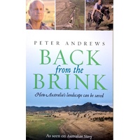 Back From The Brink. How Australia's Landscape Can Be Saved
