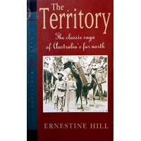 Territory. The Classic Sage Of Australia's Far North