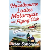 The Hazelbourne Ladies Motorcycle And Flying Club