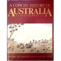 A Concise History Of Australia