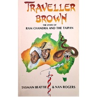 Traveller Brown. The Story Of Ram Chandra And The Taipan
