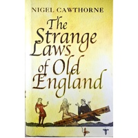 The Strange Laws Of Old England