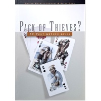 Pack Of Thieves. 52 Port Arthur Lives