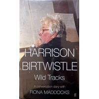 Harrison Birtwistle. Wild Tracks