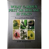 What Garden Pest Or Disease Is That. Every Garden Problem Solved