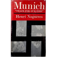 Munich. Peace For Our Time