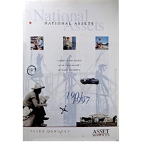 National Assets. A History Of Asset Services And The Commonwealths Day-Labour Organisation 1901-1997