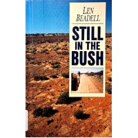 Still In The Bush