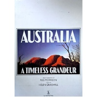 Australia. A Timeless Grandeur