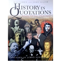 History In Quotations. Reflecting 5000 Years Of World History