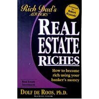 Rich Dad's Advisors. Real Estate Riches
