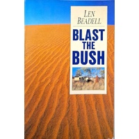 Blast The Bush