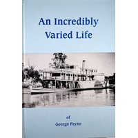 An Incredibly Varied Life
