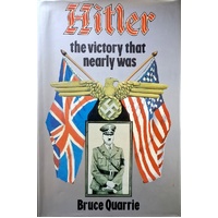Hitler. The Victory That Nearly Was