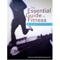 The Essential Guide To Fitness For The Fitness Instructor