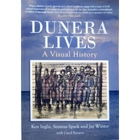 Dunera Lives. A Visual History