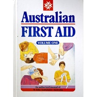 Australian First Aid, Volume One