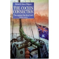 The Cochin Connection. Two Against The Drug Trade