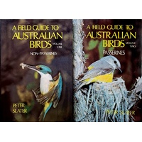 A Field Guide To Australian Birds. (Volume One And Two)