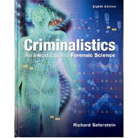 Criminalistics. An Introduction To Forensic Science
