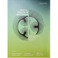 Mental Health In Australia. Collaborative Community Practice