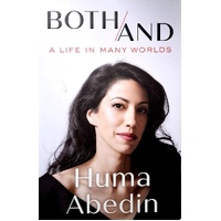 Both-And. A Life In Many Worlds