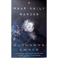 A Half-Built Garden