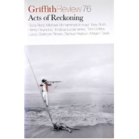 Griffith Review 76. Acts Of Reckoning