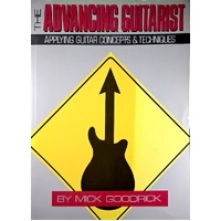 Advancing Guitarist. Applying Guitar Concepts & Techniques