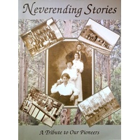 Neverending Stories. A Tribute To Our Pioneers