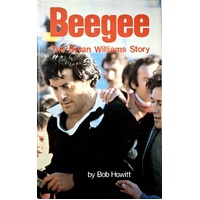 Beegee. The Bryan Williams Story