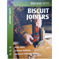 Success With Biscuit Joiners