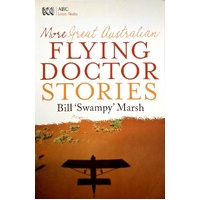 More Great Australian Flying Doctor Stories