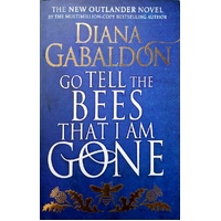 Go Tell The Bees That I Am Gone