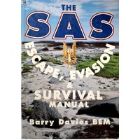 The SAS Escape, Evasion And Survival Guide