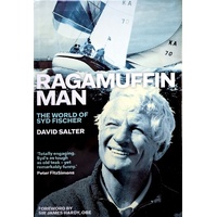 Ragamuffin Man. The World Of Syd Fischer
