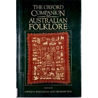 The Oxford Companion To Australian Folklore