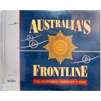 Australia's Frontline. The Northern Territory's War