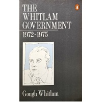 The Whitlam Government 1972-75