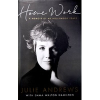 Home Work. A Memoir Of My Hollywood Years