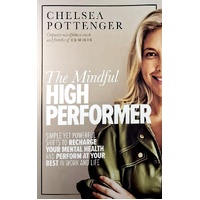 The Mindful High Performer