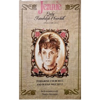 Jennie. Lady Randolph Churchill.